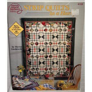 Strip Quilts In A Hurry Instruction Book By Myrna Giesbrecht 1994